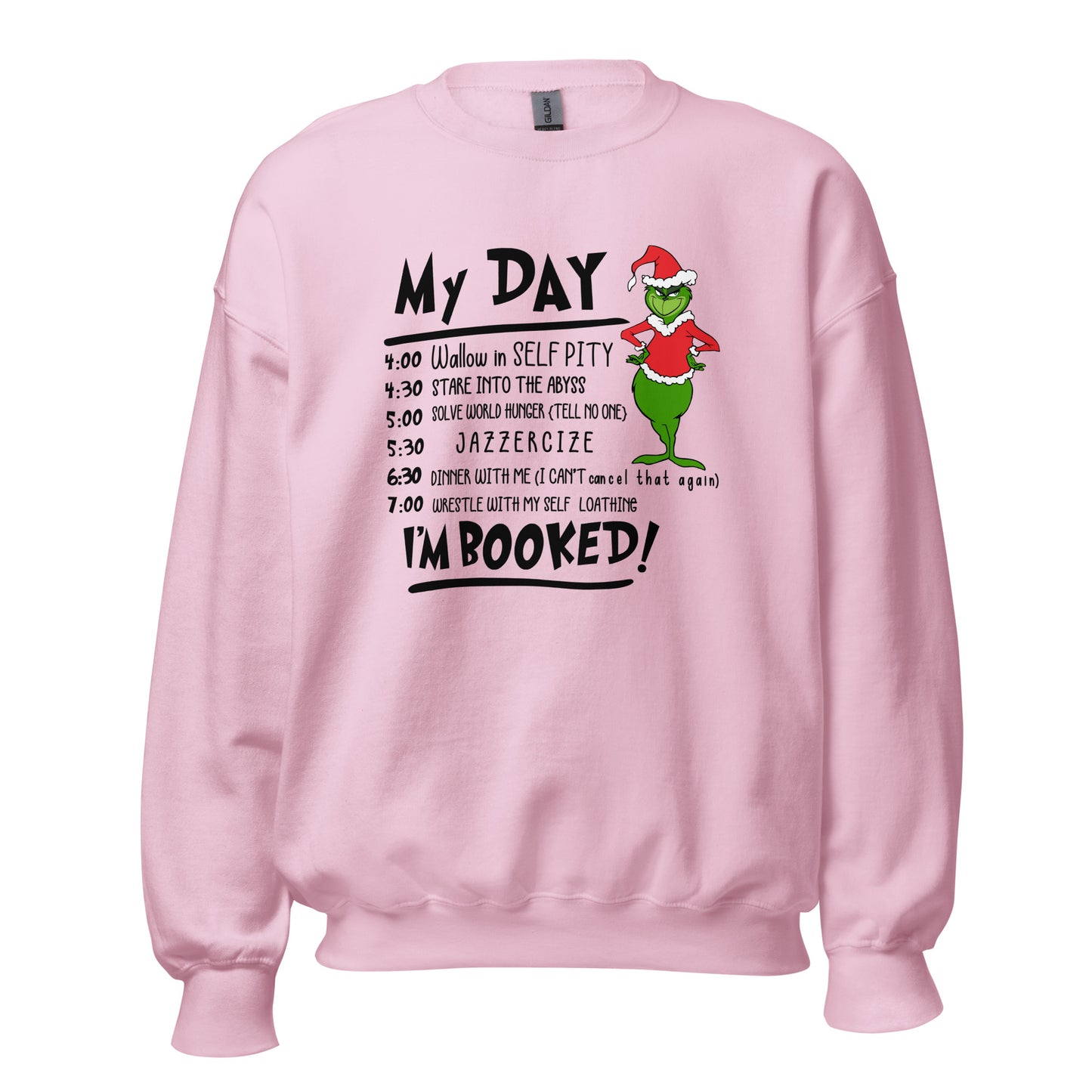 My Day Unisex Sweatshirt