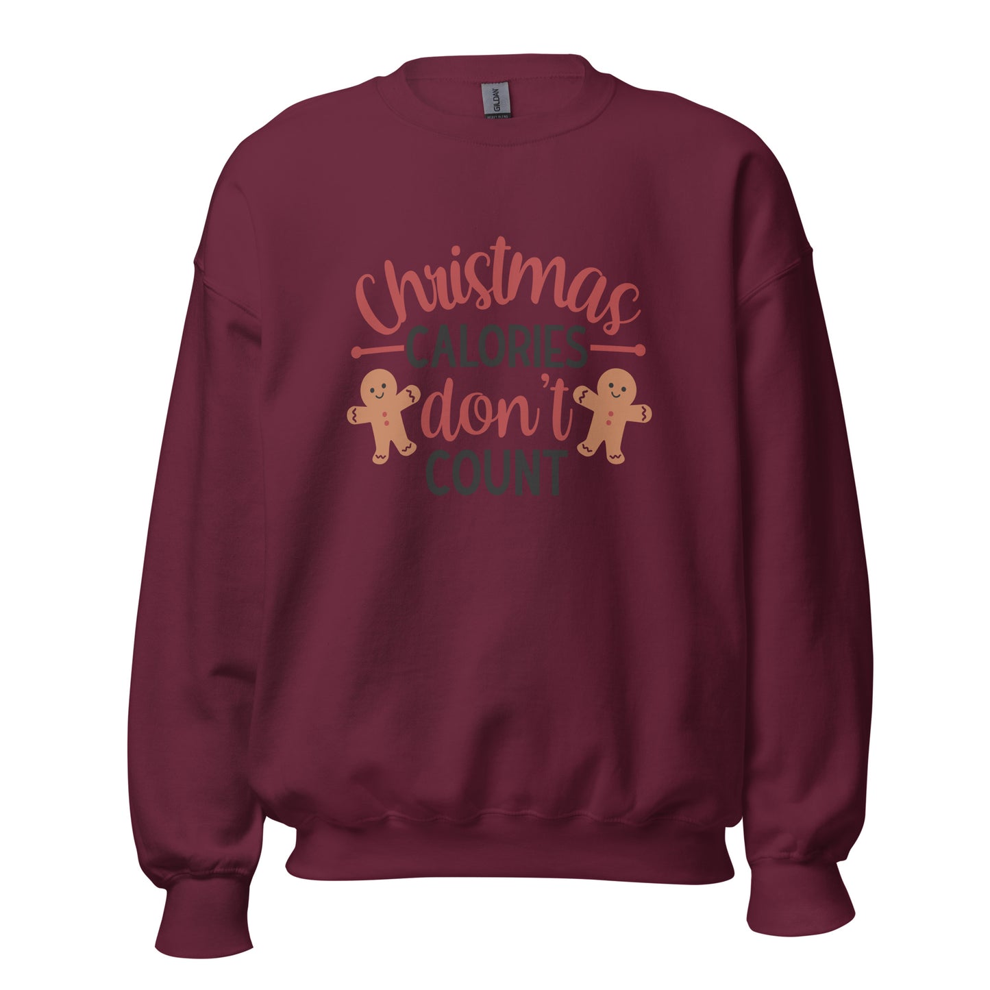 Christmas Calories don't count Unisex Sweatshirt