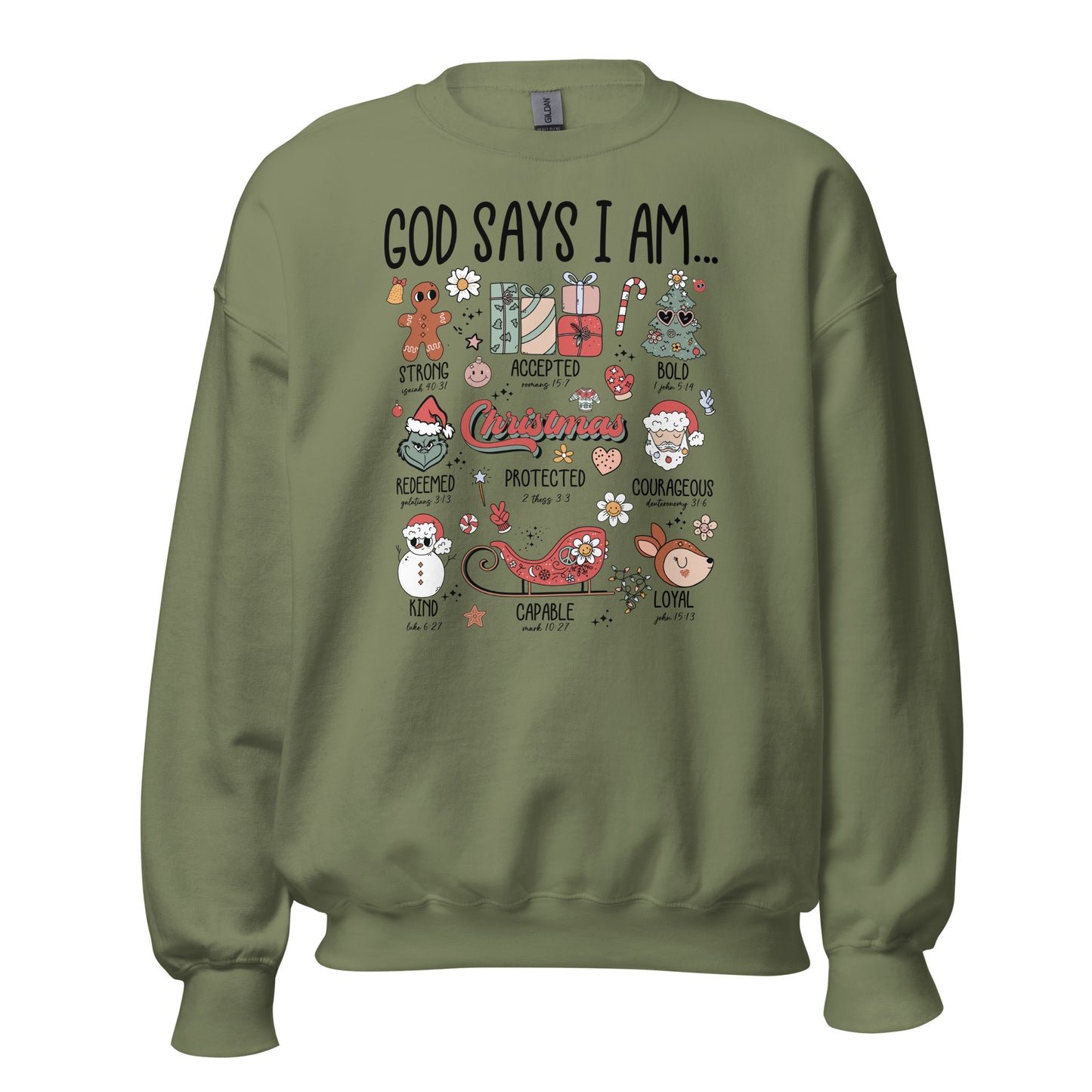 God Say's I am Unisex Sweatshirt