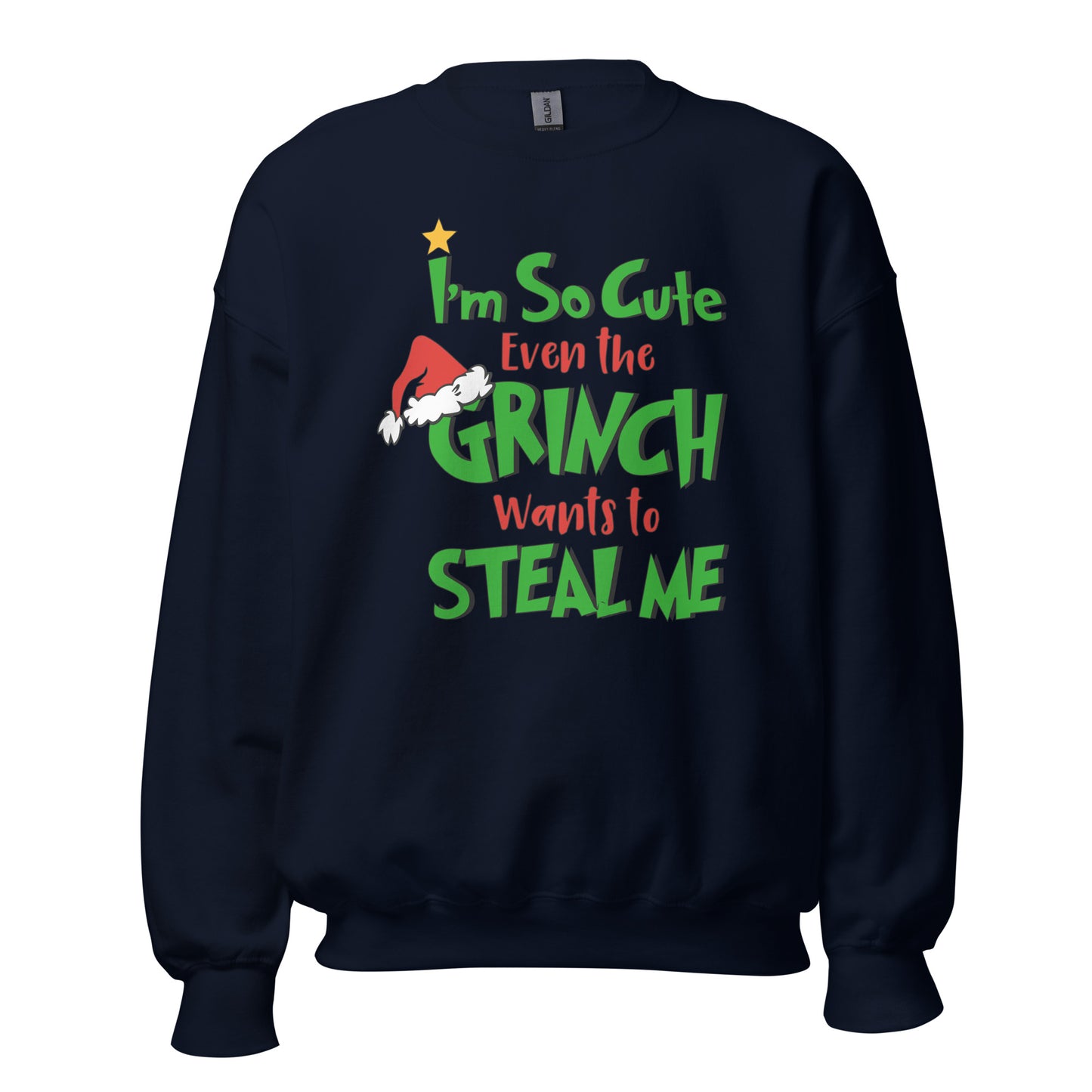 I'm so cute Unisex Sweatshirt