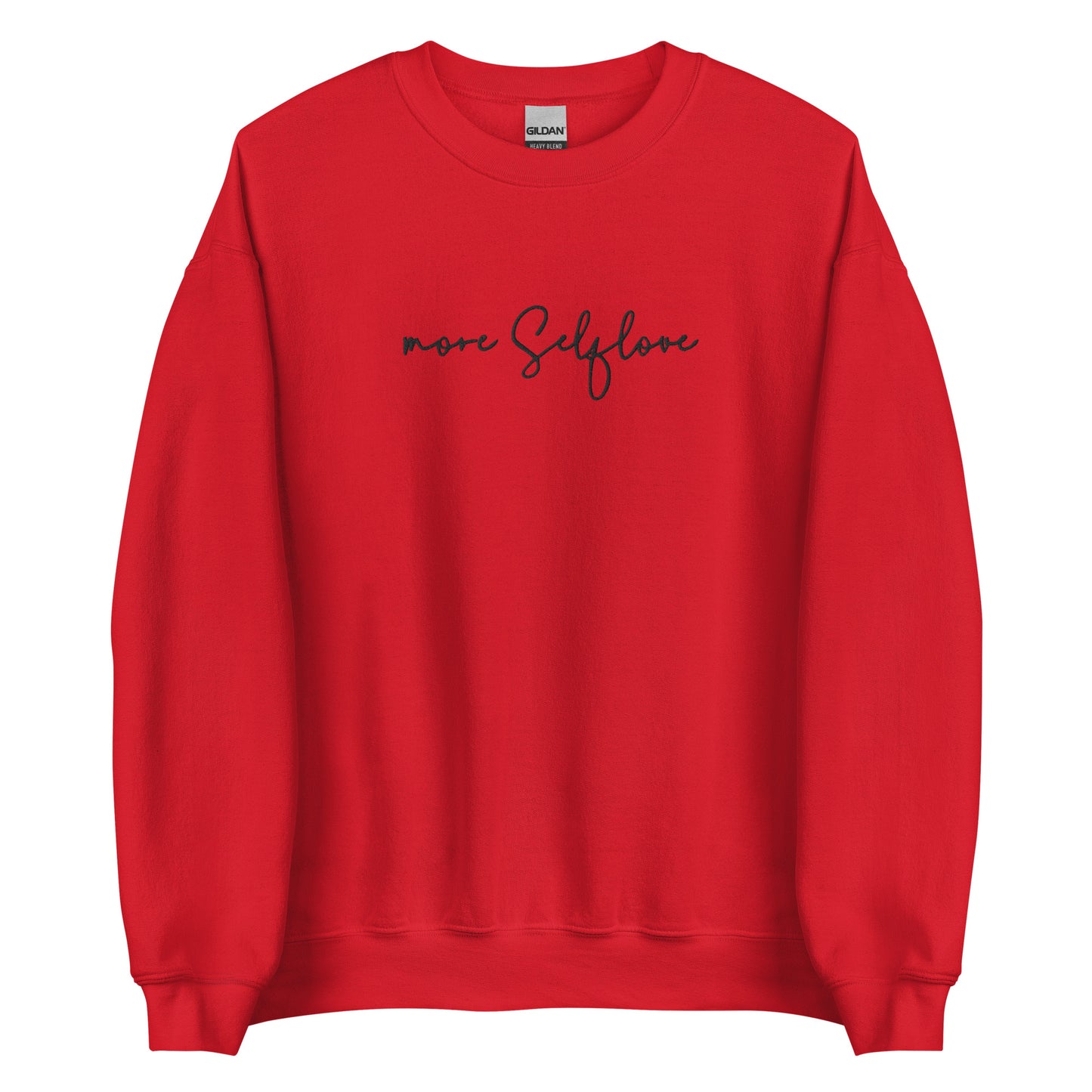 More Selflove Unisex Sweatshirt