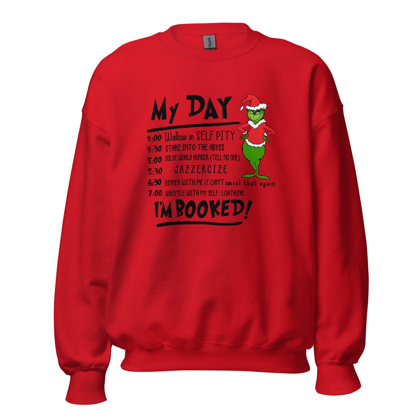My Day Unisex Sweatshirt