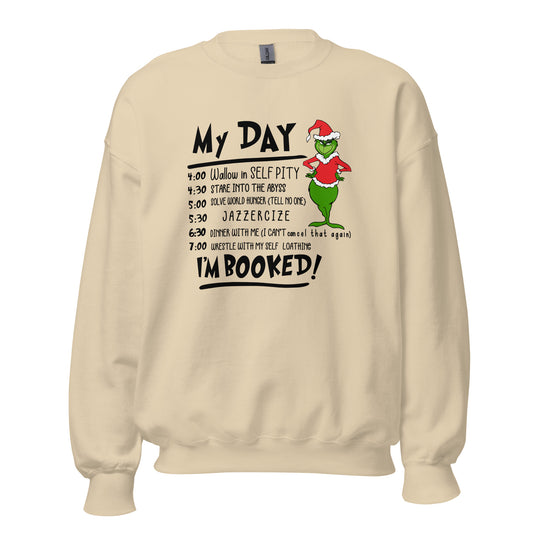 My Day Unisex Sweatshirt