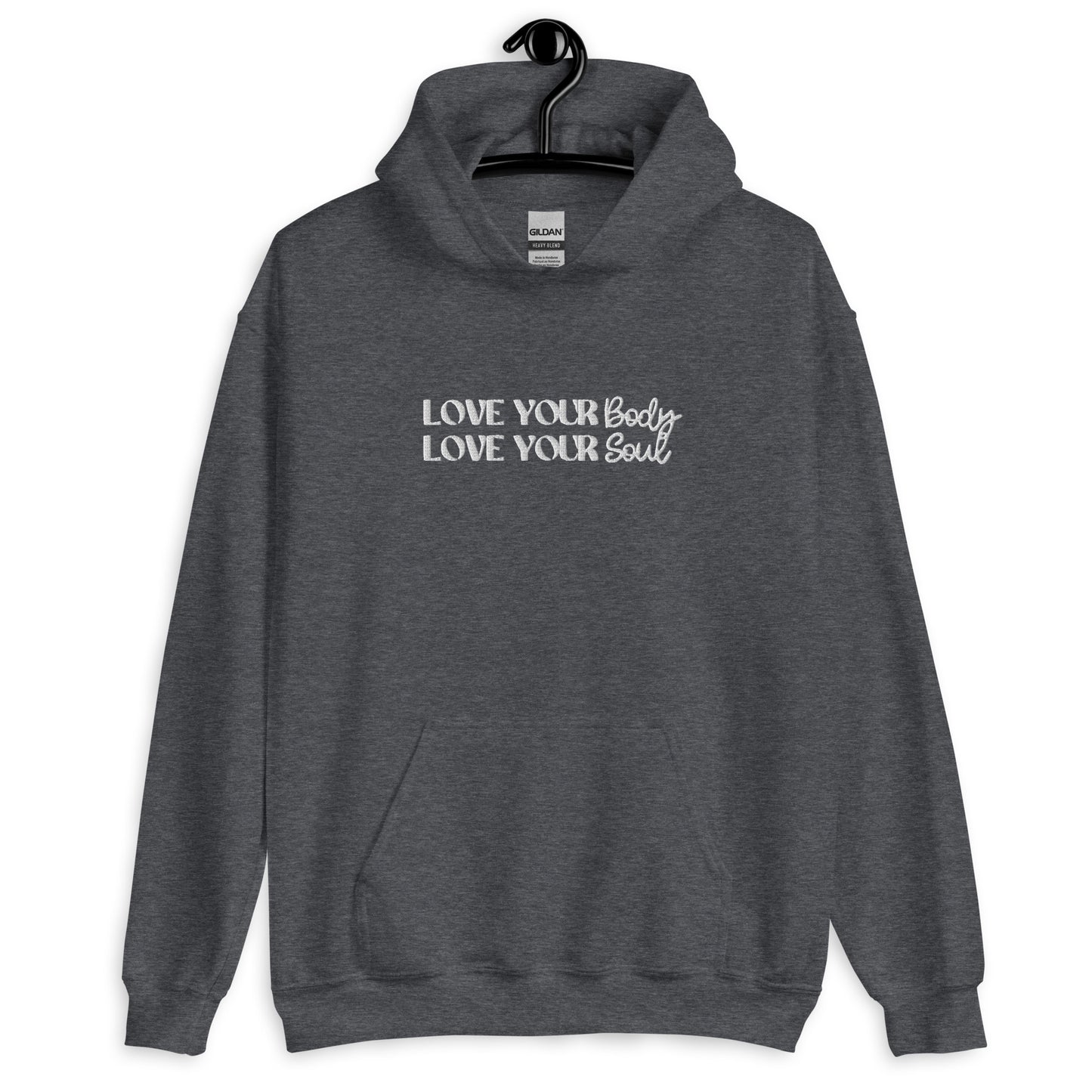 Love Your Body Love Your Soul Unisex Hoodie