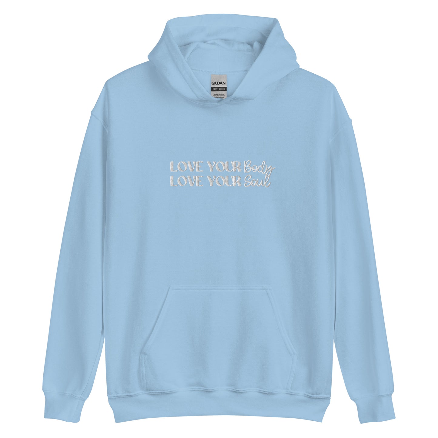 Love Your Body Love Your Soul Unisex Hoodie