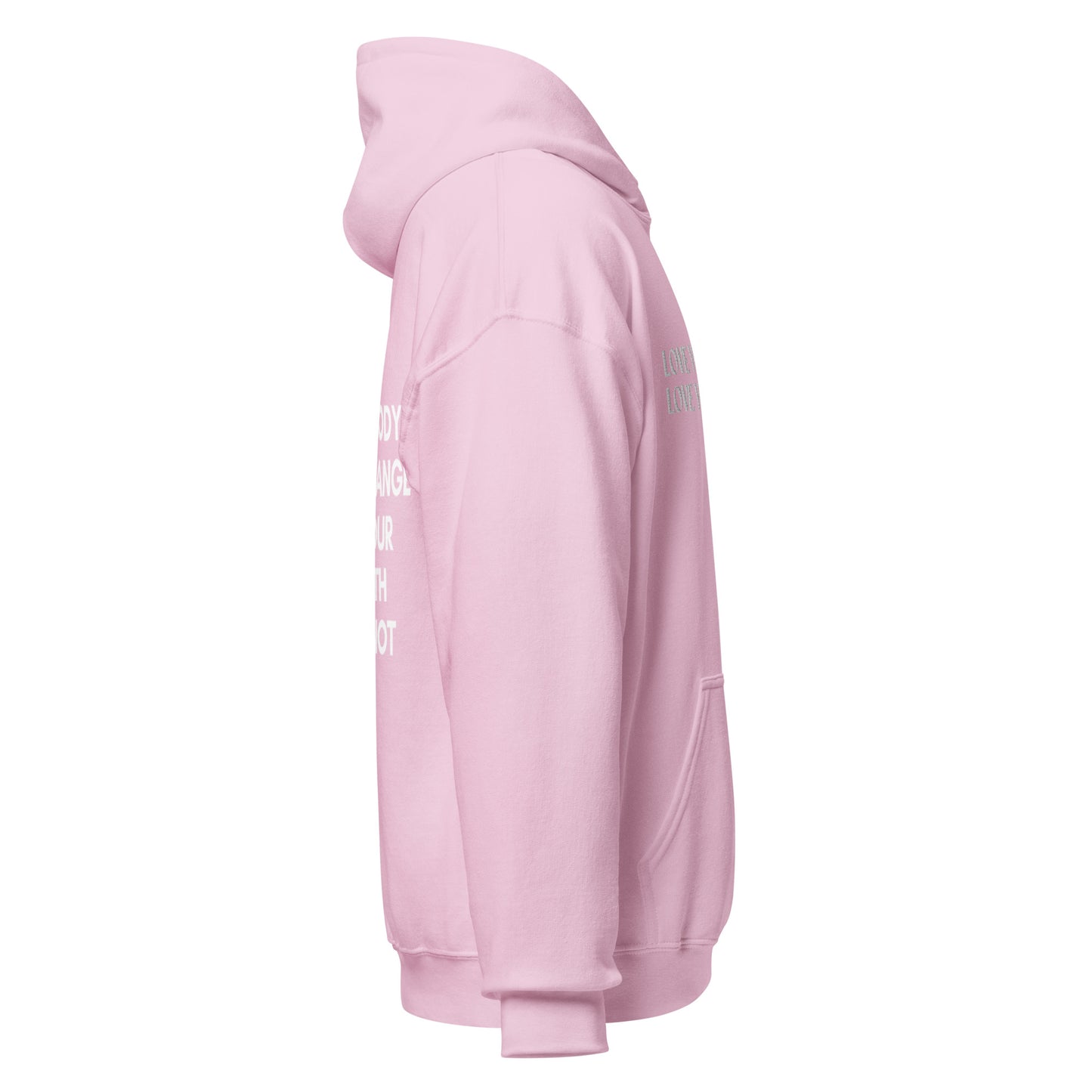 Love Your Body Love Your Soul Unisex Hoodie