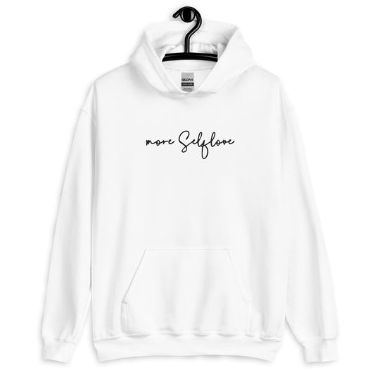 More Selflove Unisex Hoodie